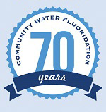 70 years of Cummunity Water Floridation